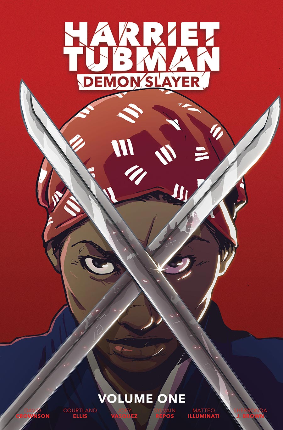 Harriet Tubman Demon Slayer Vol 1 TP Regular Edition Courtland Ellis Cover - RESOLICITED