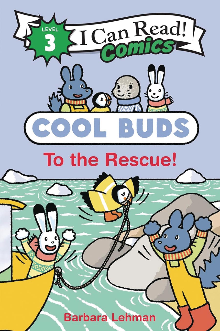 I Can Read Comics Level 3 Cool Buds To The Rescue TP