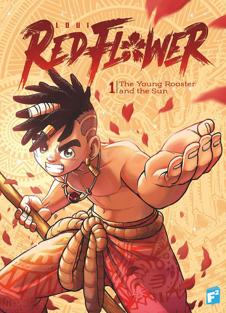 Red Flower Vol 1 The Young Rooster And The Sun GN