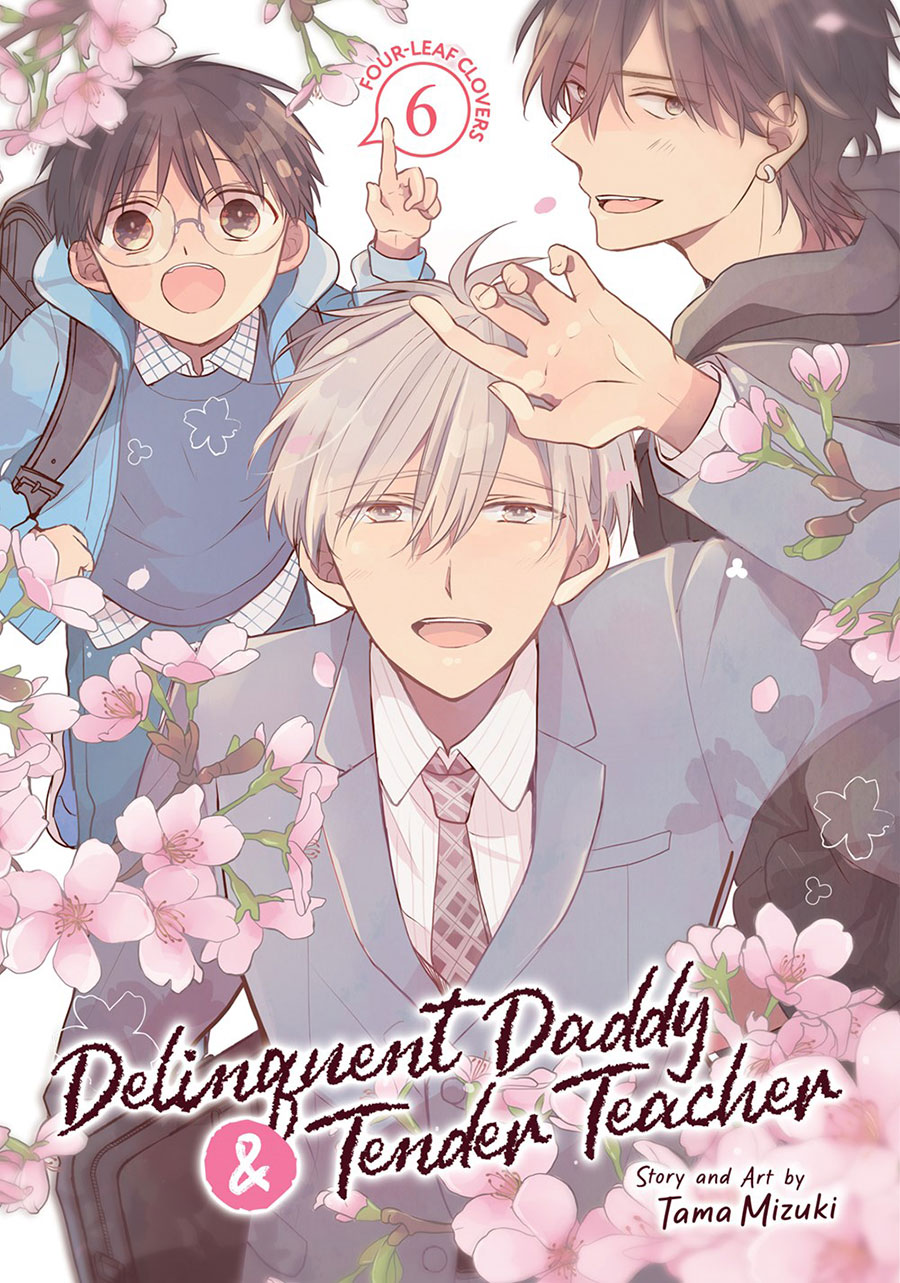 Delinquent Daddy And Tender Teacher Vol 6 GN