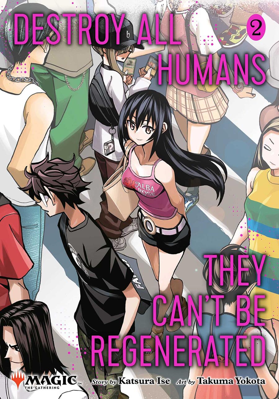 Destroy All Humans They Cant Be Regenerated A Magic The Gathering Manga Vol 2 GN