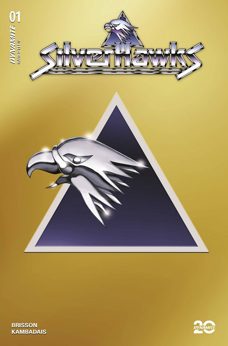 SilverHawks Vol 2 #1 Cover X Incentive SilverHawks Symbol Gold Foil Cover