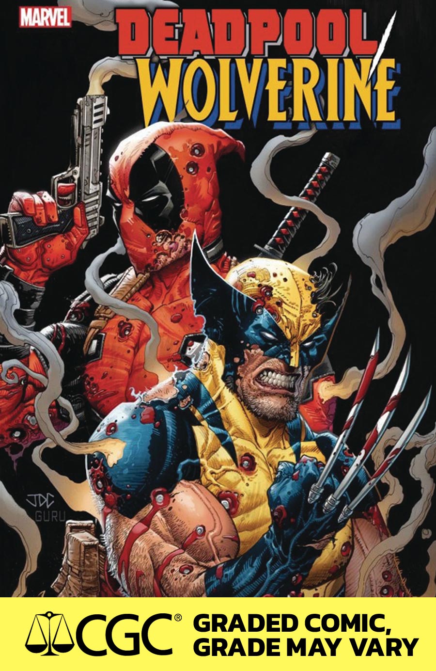 Deadpool Wolverine #1 Cover N DF CGC Graded 9.6 Or Higher