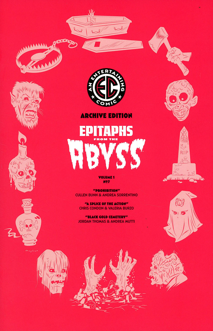 Epitaphs From The Abyss #7 Cover E Incentive Rian Hughes Archive Edition Variant Cover (EC Comics)