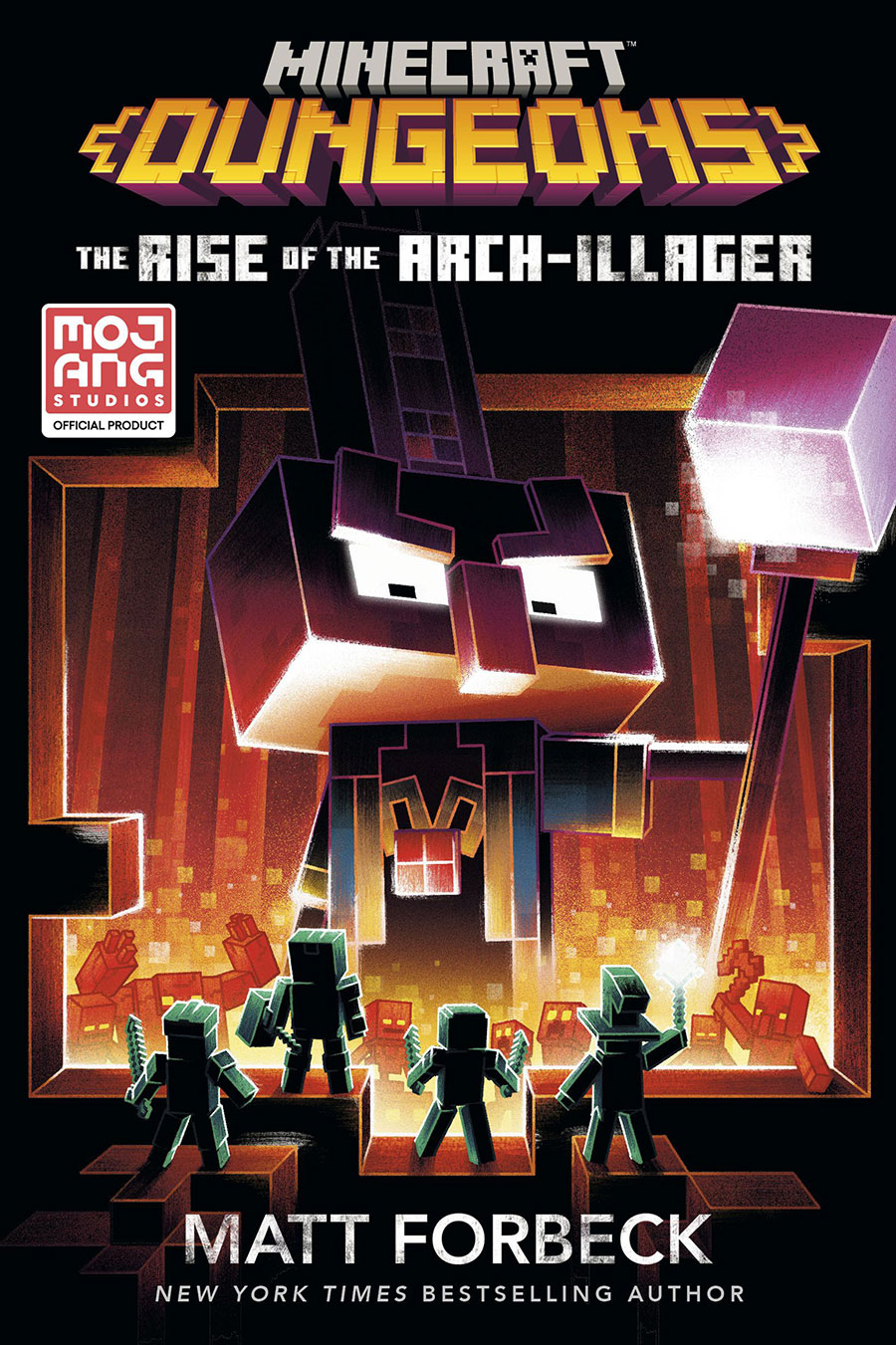 Minecraft Dungeons The Rise Of The Arch-Illager An Official Minecraft Novel TP