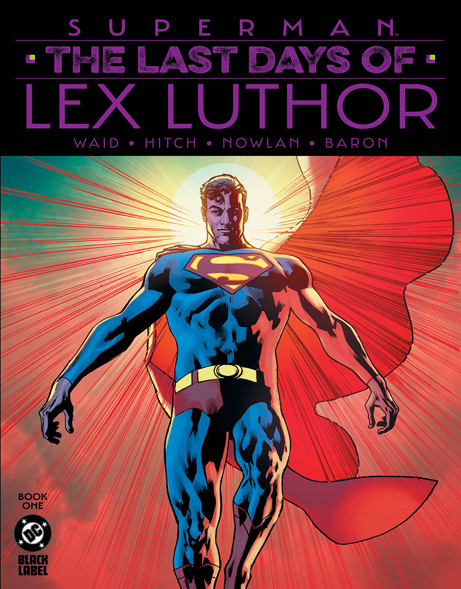 Superman The Last Days Of Lex Luthor #1 Cover F 2nd Ptg