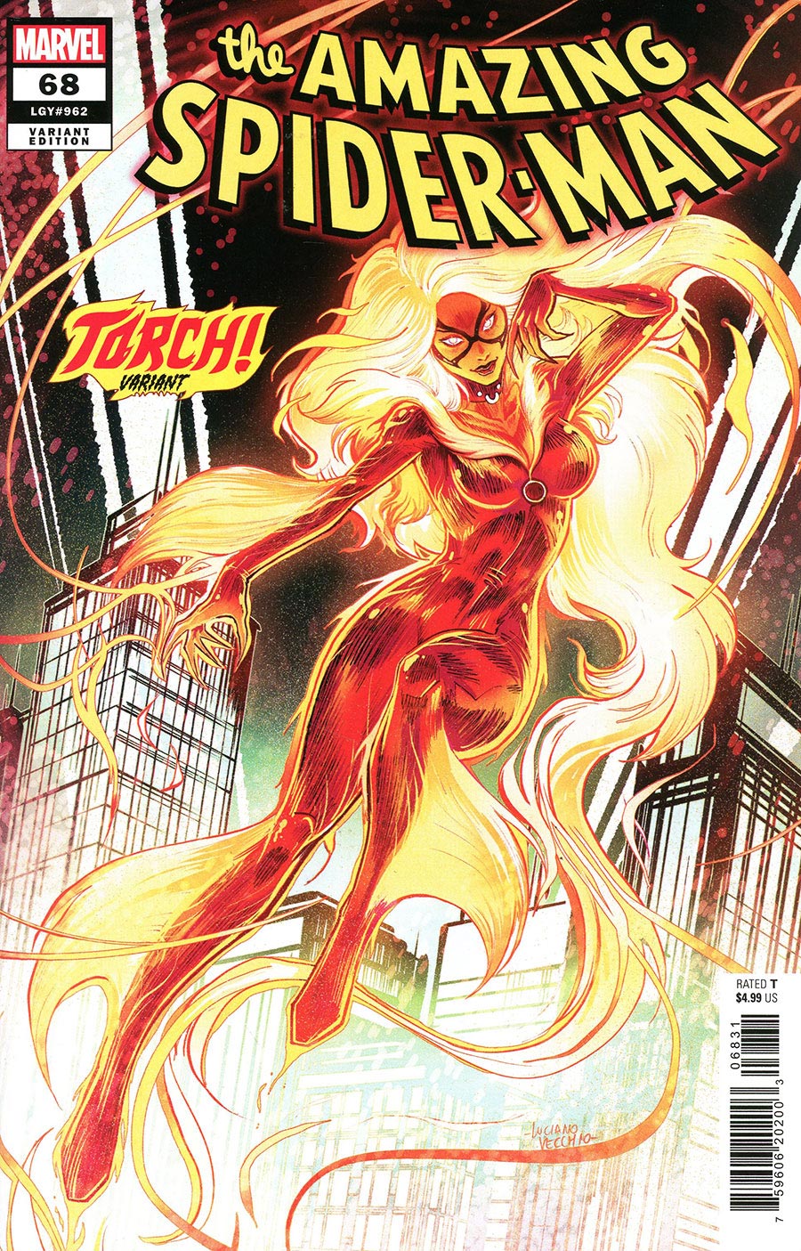 Amazing Spider-Man Vol 6 #68 Cover C Variant Luciano Vecchio Torch Cover