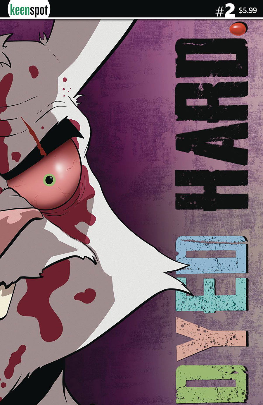 Dyed Hard #2 Cover C Variant J Hammond Cover