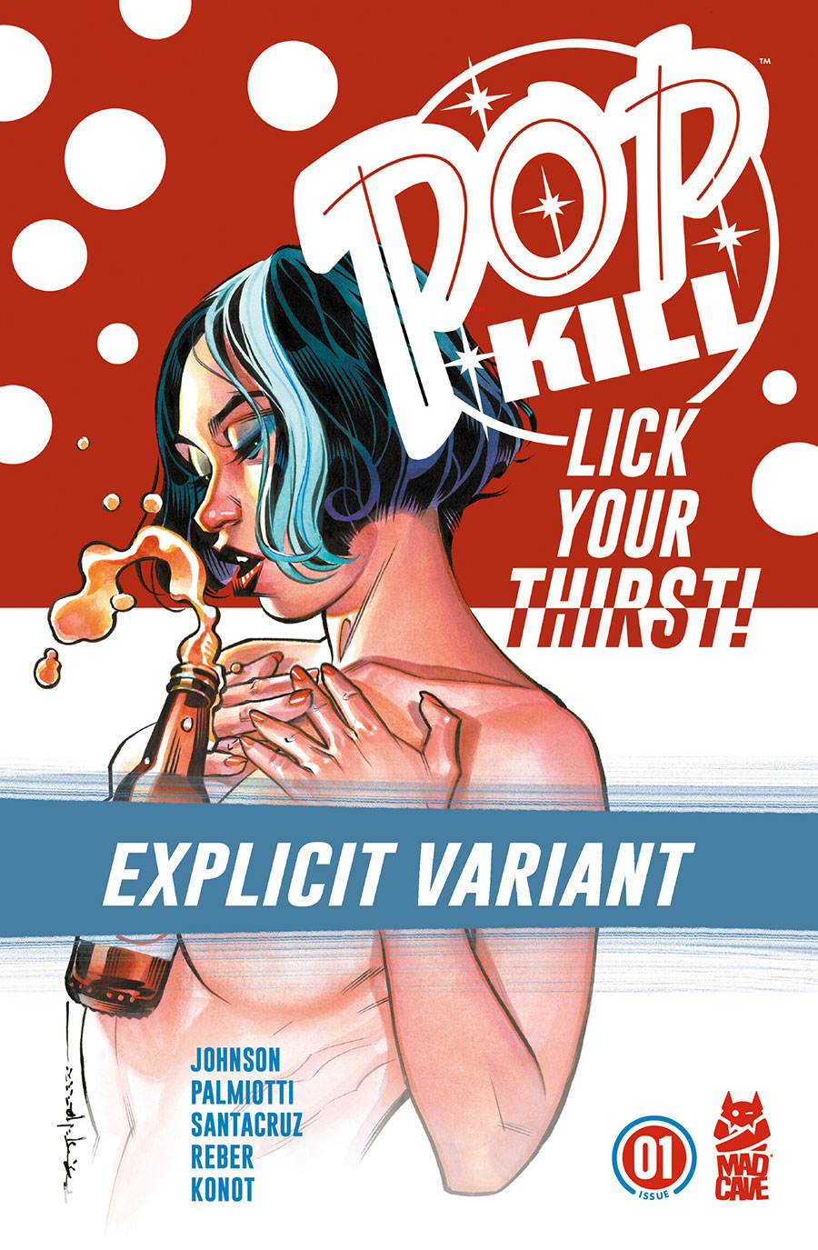 Pop Kill #1 Cover D Variant Brian Stelfreeze Explicit Cover