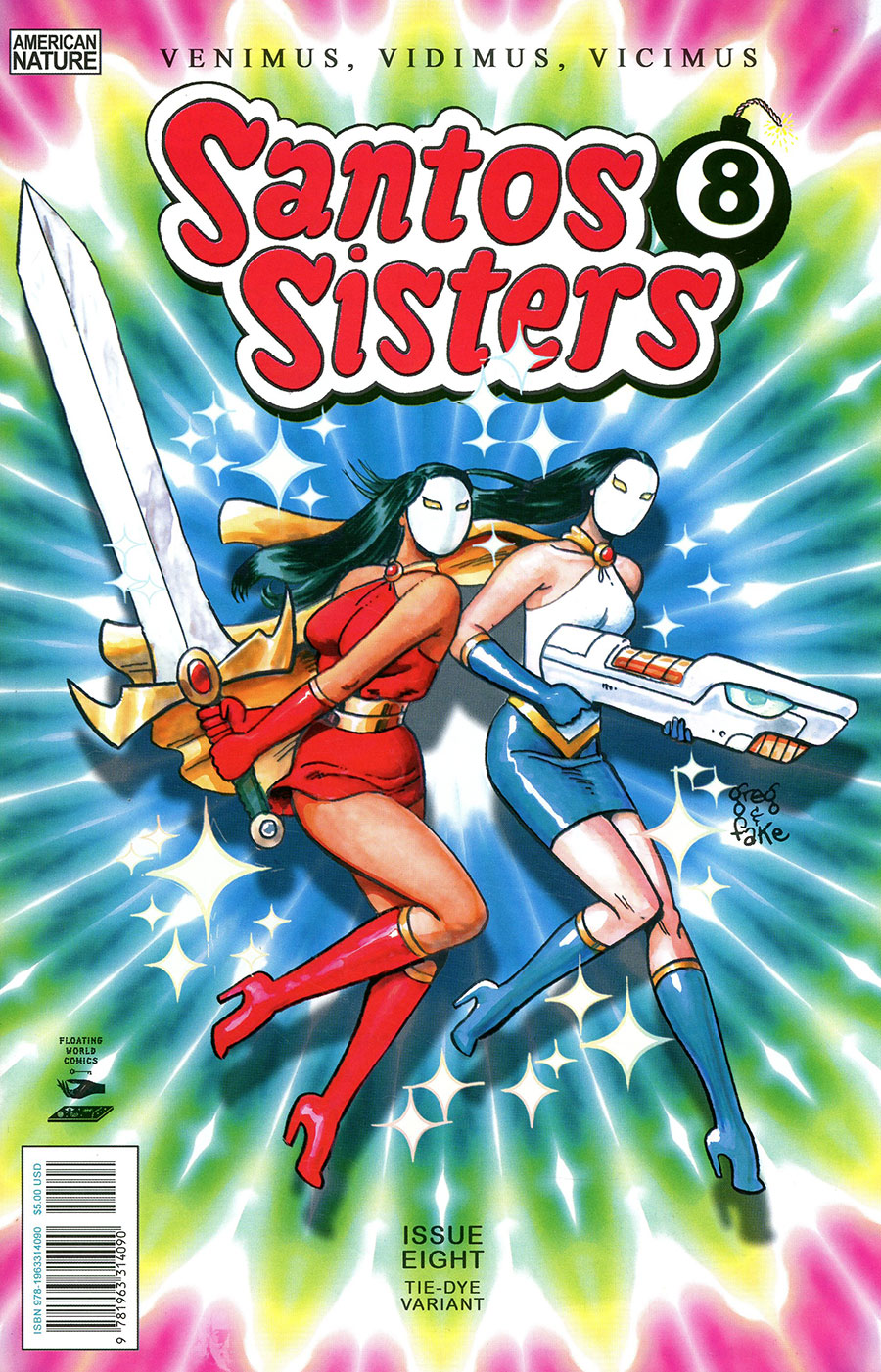 Santos Sisters #8 Cover B Variant GREG & FAK Tie-Dye Cover