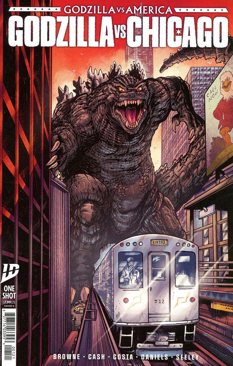 Godzilla vs America Godzilla vs Chicago #1 (One Shot) Cover B Variant Tim Seeley Cover