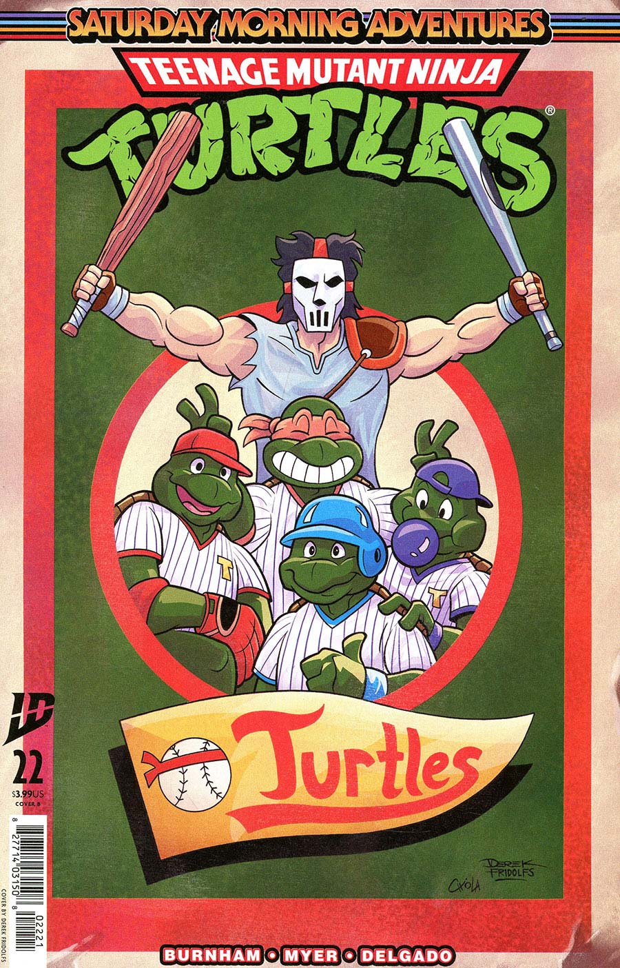 Teenage Mutant Ninja Turtles Saturday Morning Adventures Continued #22 Cover B Variant Derek Fridolfs Cover