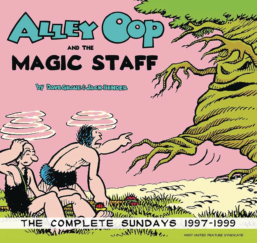 Alley Oop And The Magic Staff Complete Sundays 1997-1999 TP