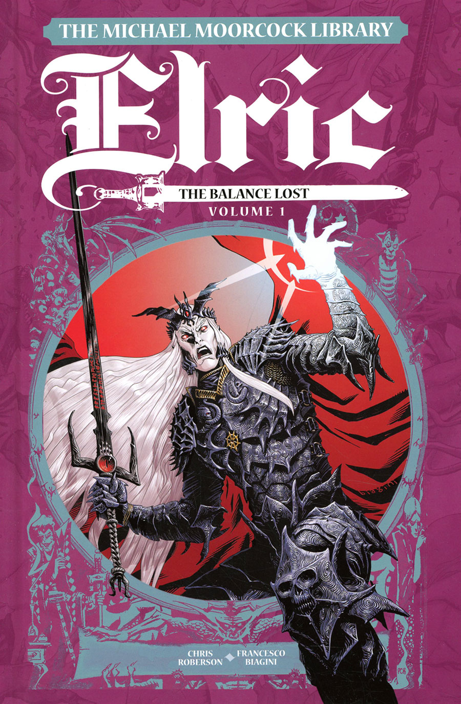 Michael Moorcock Library Elric The Balance Lost Vol 1 HC