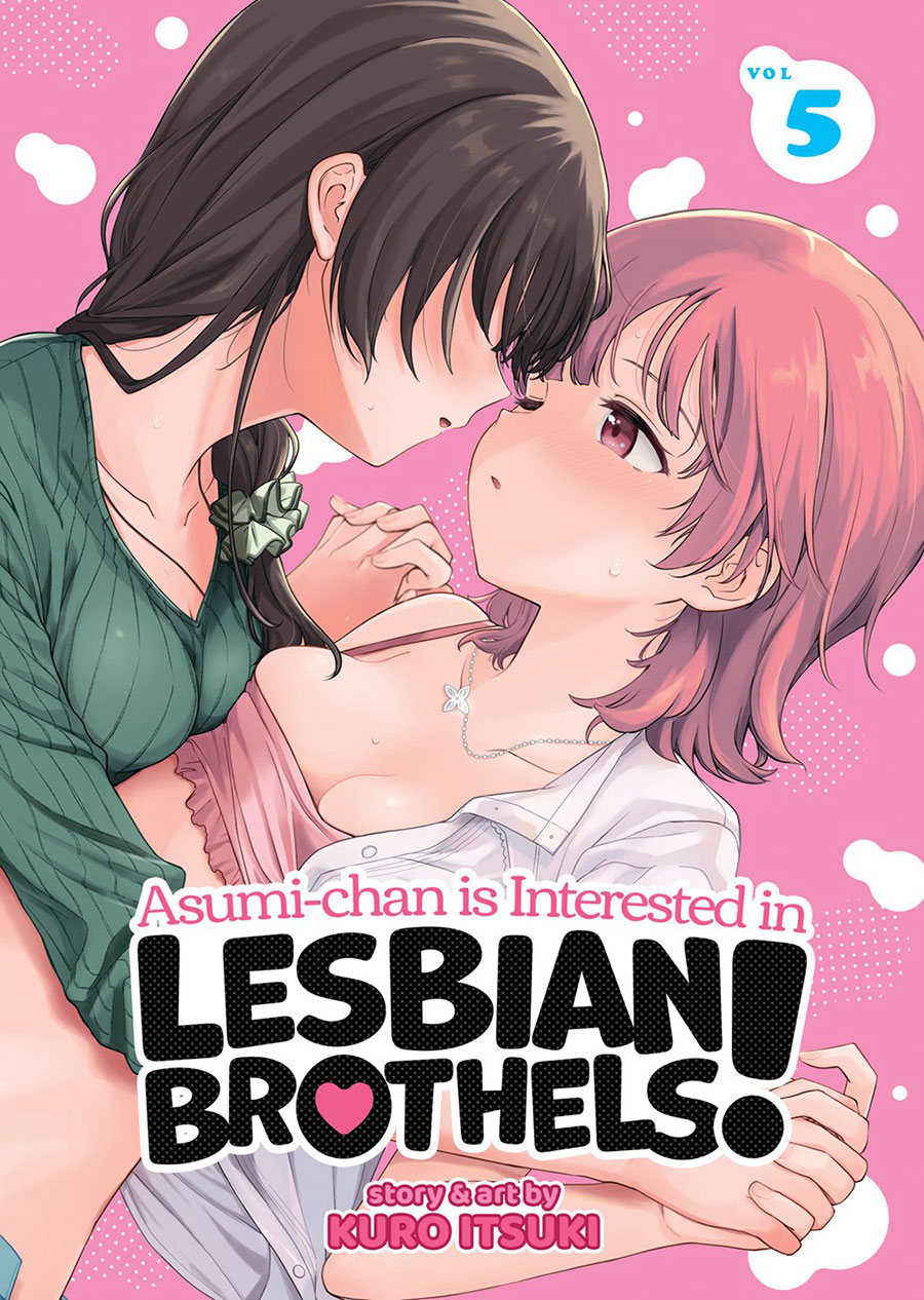 Asumi-Chan Is Interested In Lesbian Brothels Vol 5 GN