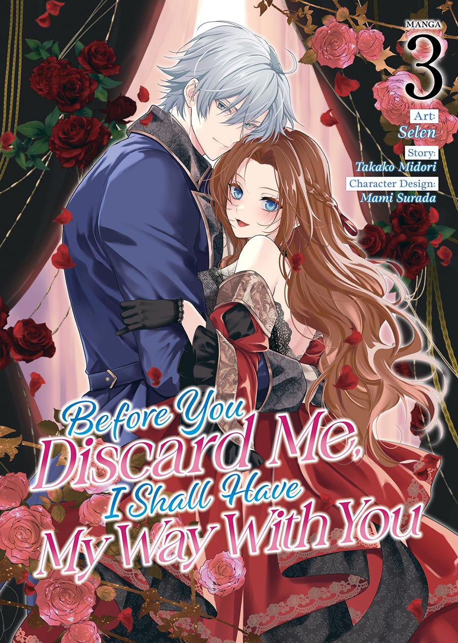 Before You Discard Me I Shall Have My Way With You Vol 3 GN