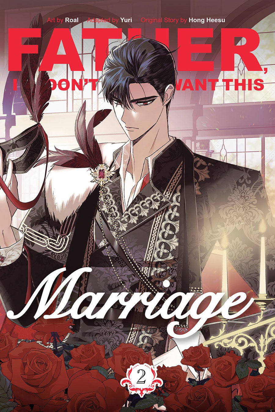 Father I Dont Want This Marriage Vol 2 GN
