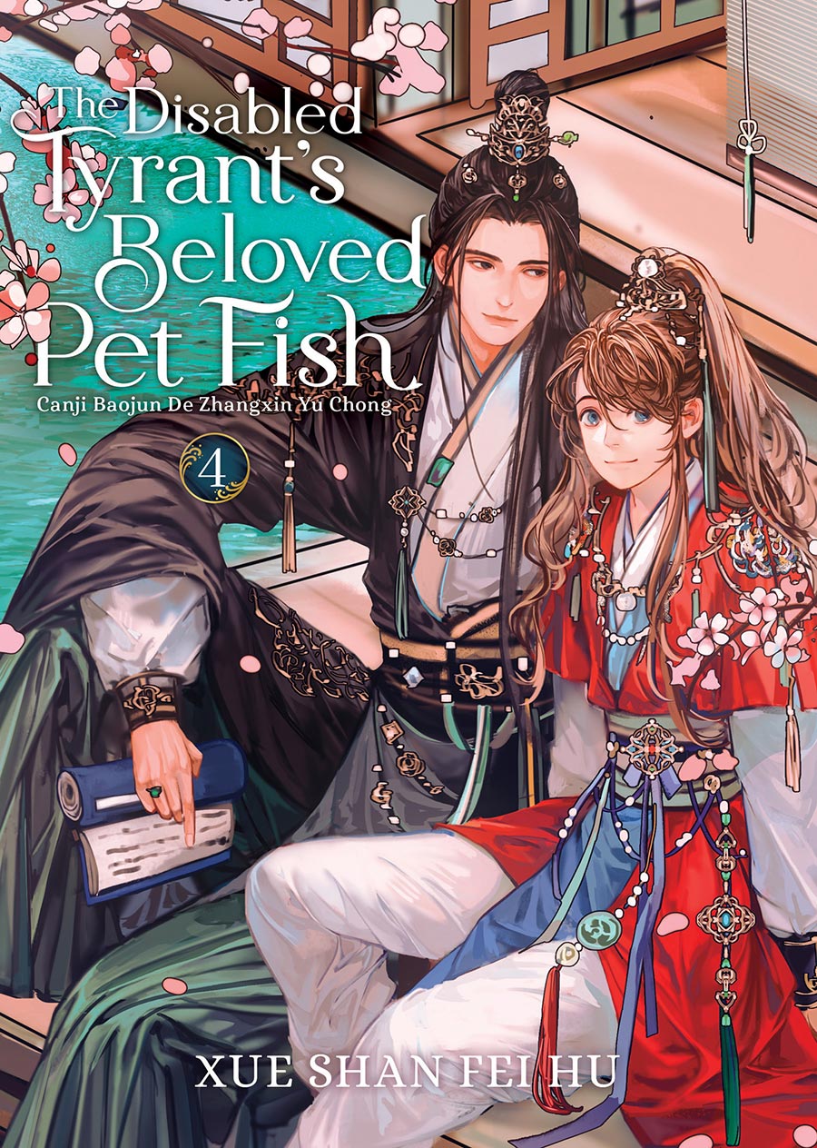 Disabled Tyrants Beloved Pet Fish Canji Baojun De Zhangxin Yu Chong Light Novel Vol 4