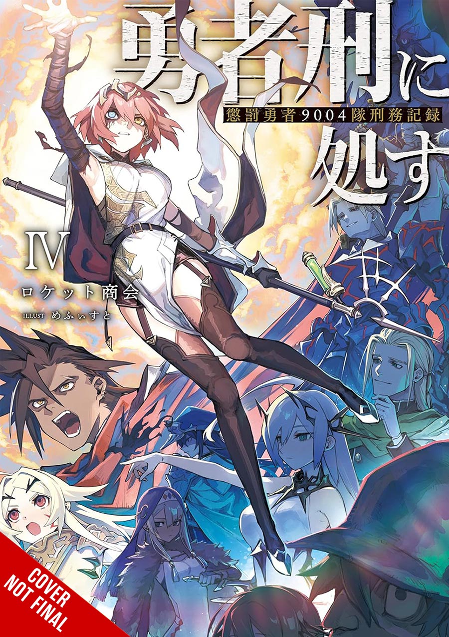 Sentenced To Be A Hero The Prison Records Of Penal Hero Unit 9004 Light Novel Vol 4