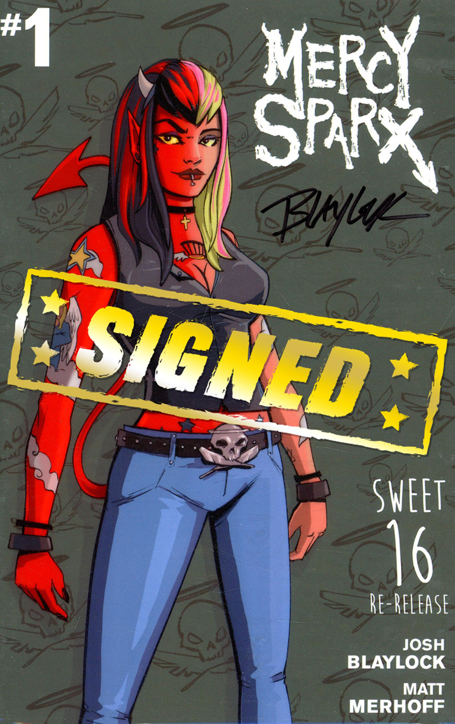 Mercy Sparx Sweet 16 Re-Release #1 (One Shot) Cover C Incentive UV Spot Gloss Variant Cover Signed By Josh Blaylock