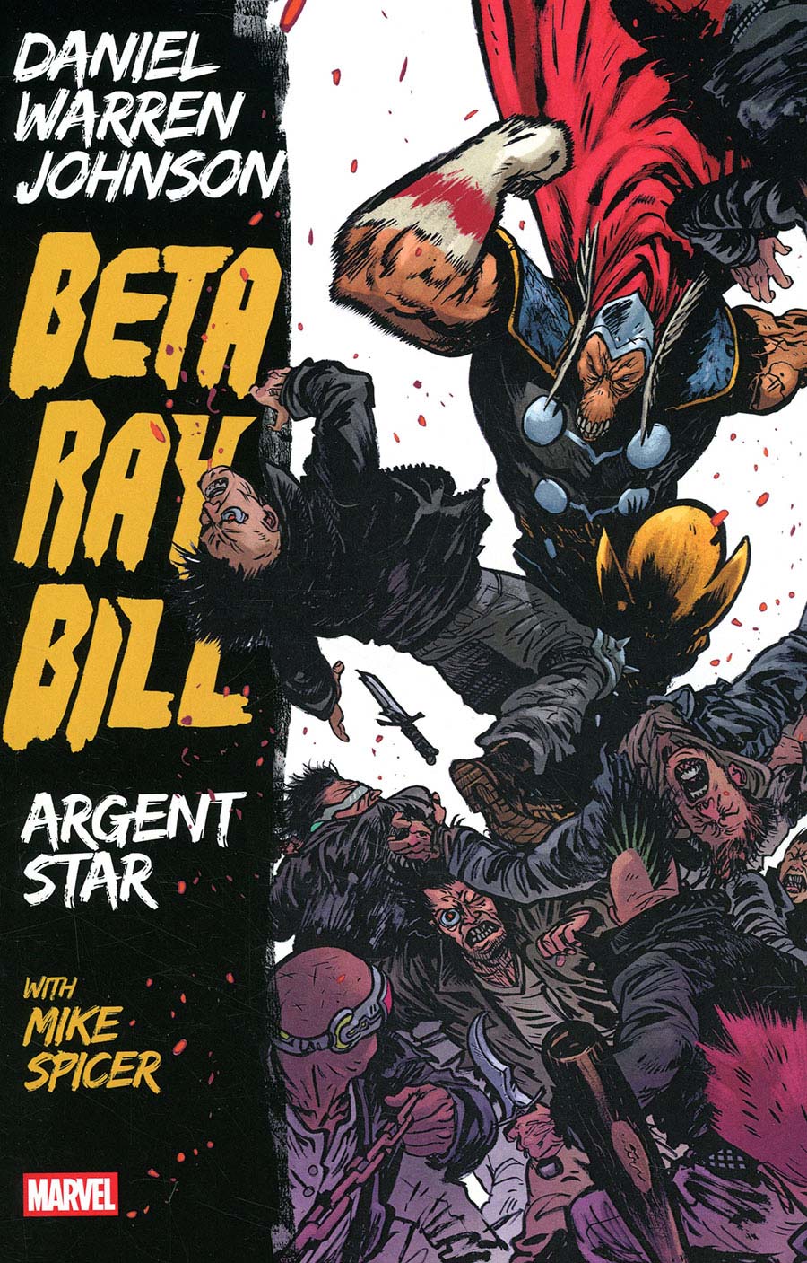 Beta Ray Bill By Daniel Warren Johnson Argent Star TP New Printing