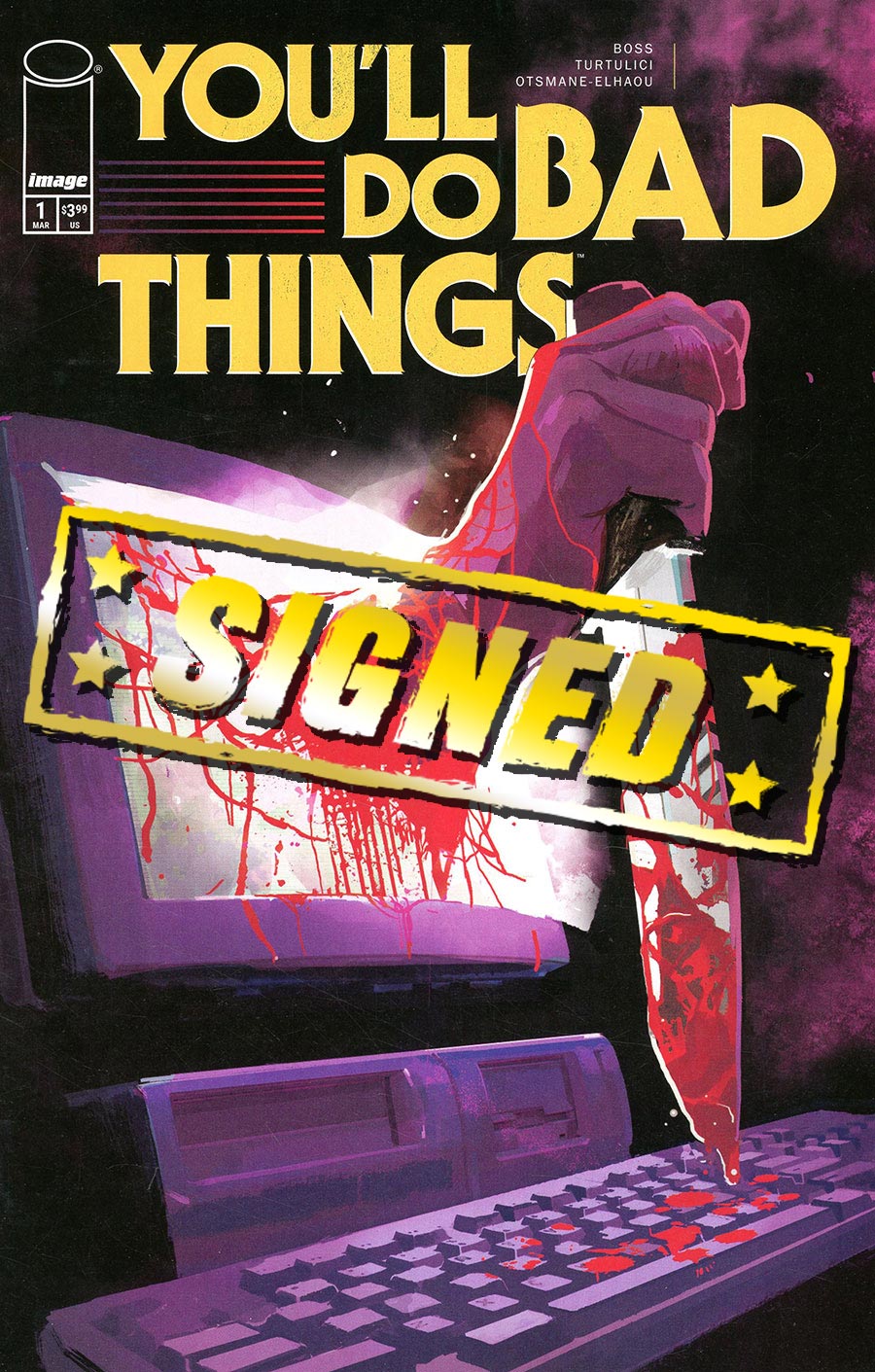 Youll Do Bad Things #1 Cover G Variant Adriano Turtulici Cover Signed By Tyler Boss
