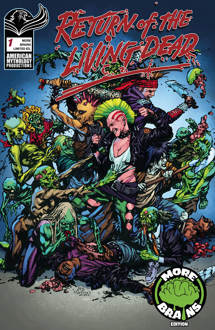Return Of The Living Dead #1 Cover H Limited Edition Roy Alan Martinez More Brains Cover