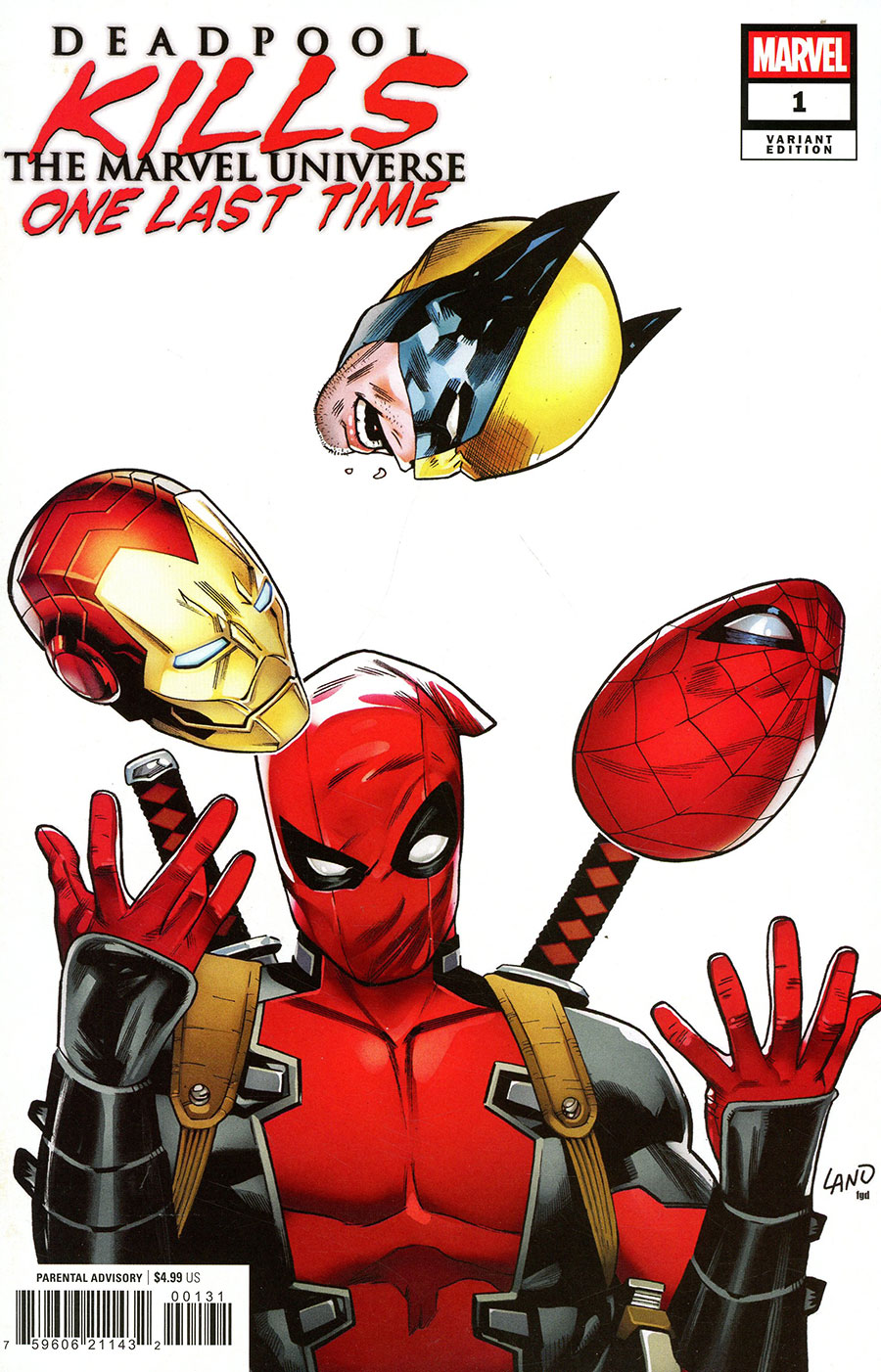 Deadpool Kills The Marvel Universe One Last Time #1 Cover C Variant Greg Land Cover