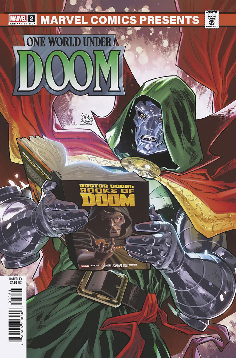One World Under Doom #2 Cover C Variant Carlos E Gomez Marvel Comics Presents Cover