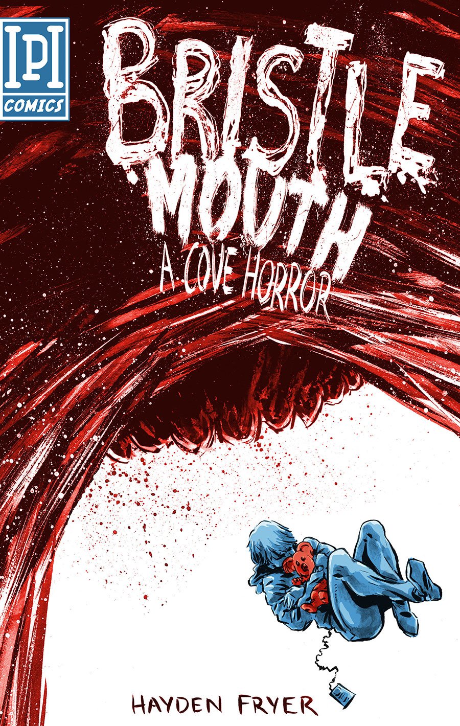 Bristlemouth A Cove Horror TP