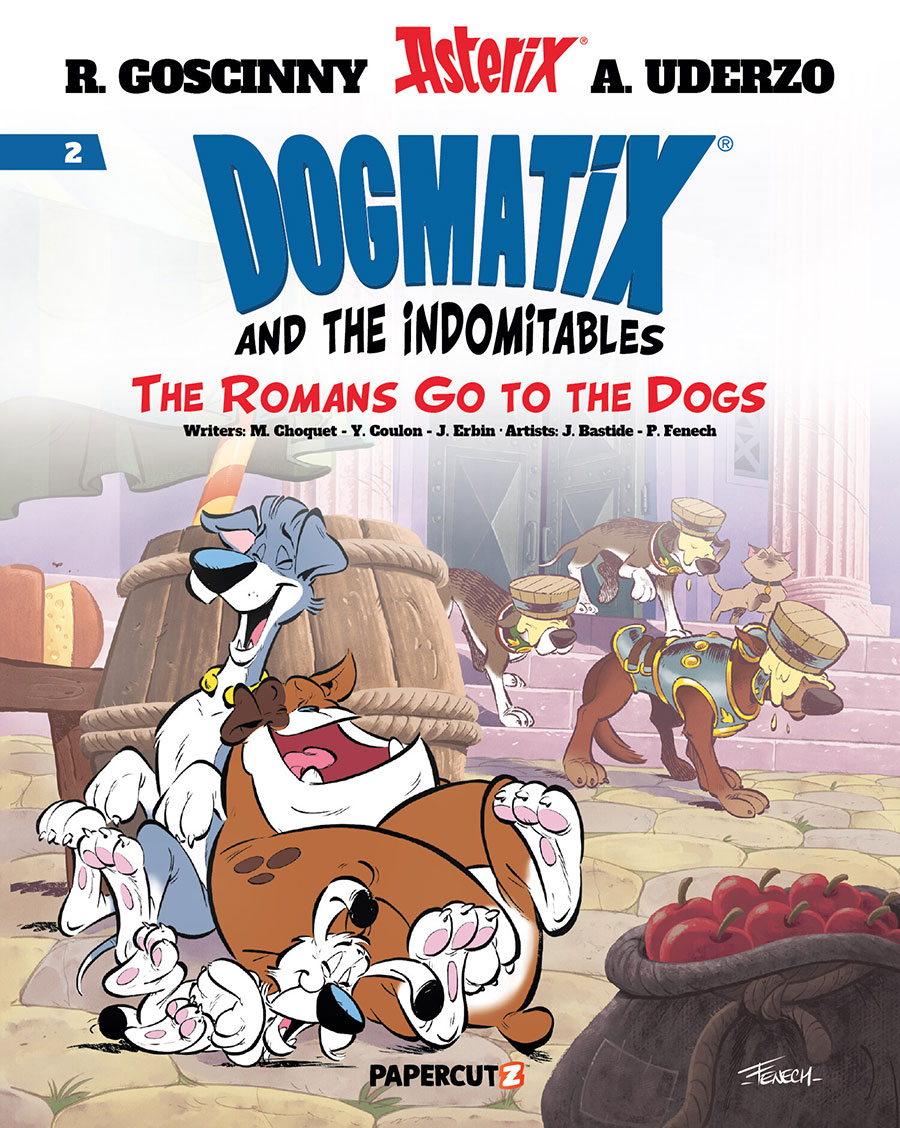 Dogmatix And The Indomitables Vol 2 The Romans Go To The Dogs TP