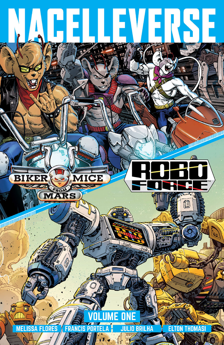 Nacelleverse Vol 1 Biker Mice From Mars & Roboforce TP