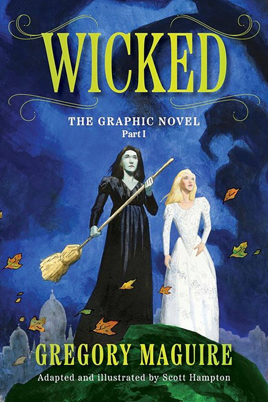 Wicked The Graphic Novel Part 1 TP