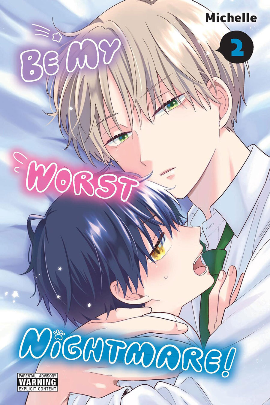Be My Worst Nightmare Vol 2 GN