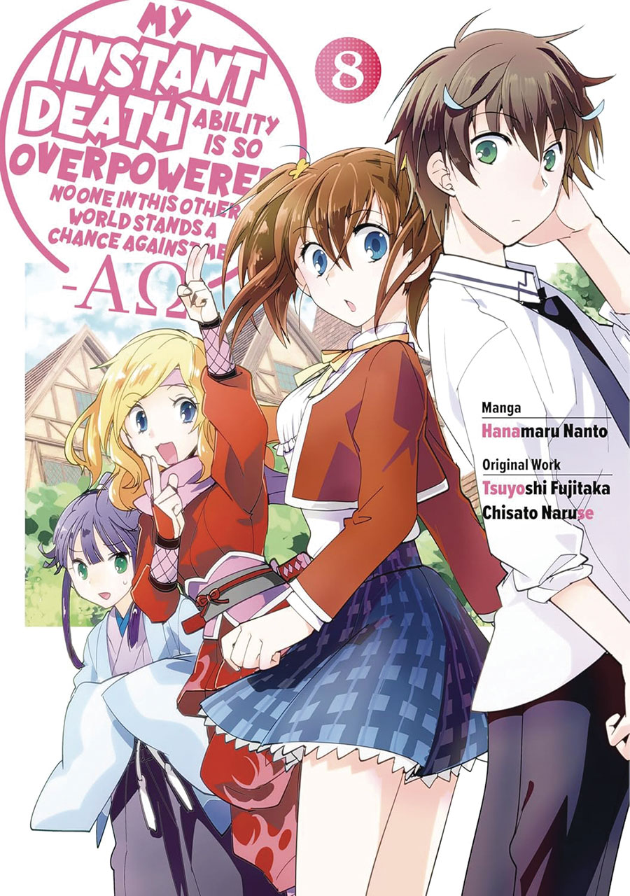My Instant Death Ability Is So Overpowered No One In This World Stands A Chance Against Me Alpha Omega Vol 8 GN