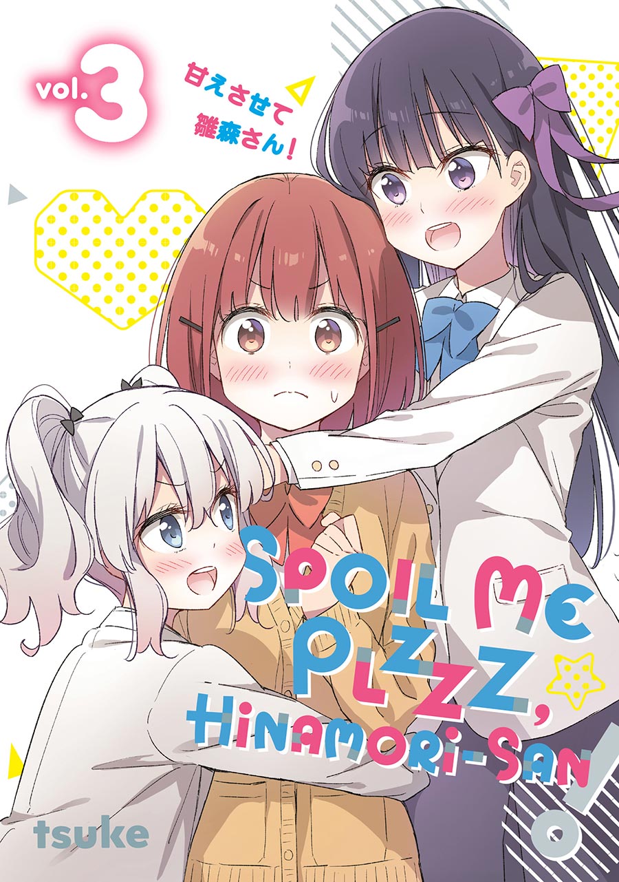 Spoil Me Plzzz Hinamori-San Vol 3 GN