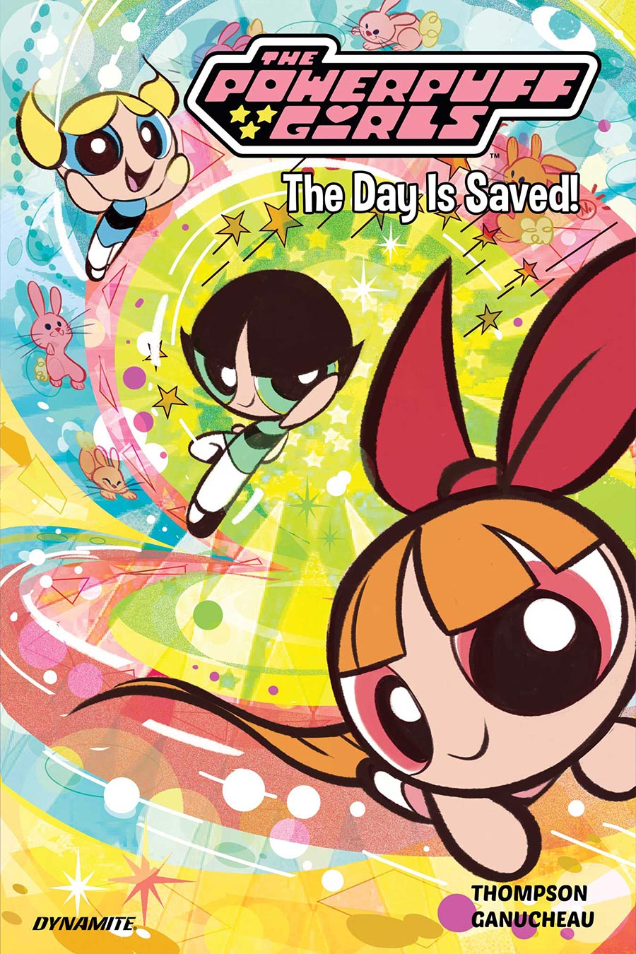 Powerpuff Girls (2024) Vol 1 The Day Is Saved HC