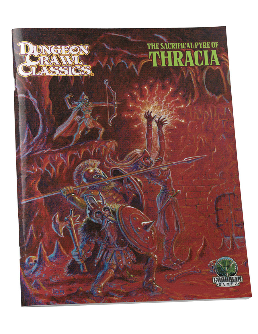 Dungeon Crawl Classics #110 The Sacrificial Pyre Of Thracia SC