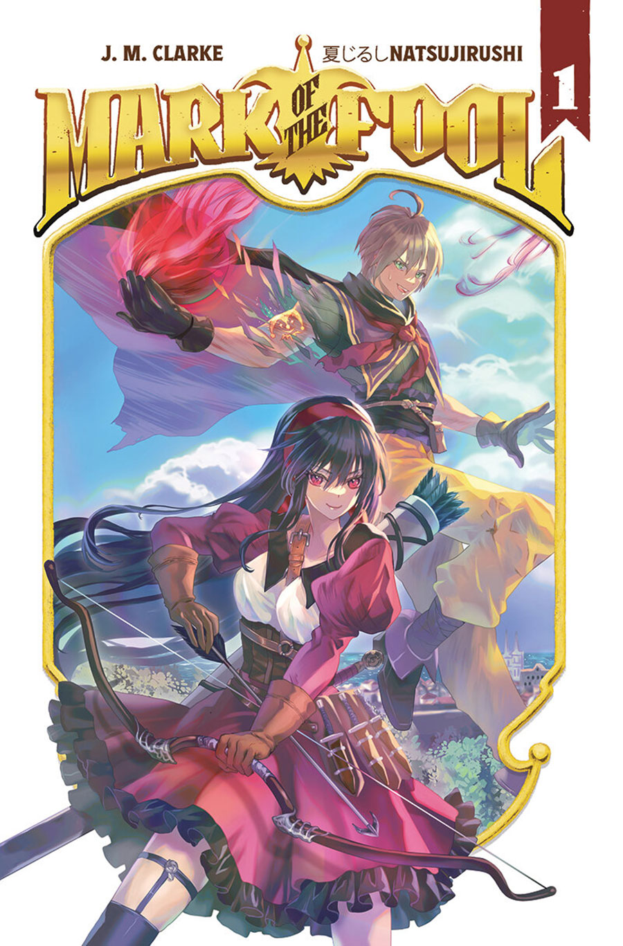 Mark Of The Fool Light Novel Vol 1