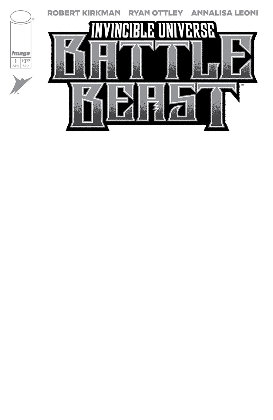 Invincible Universe Battle Beast #1 Cover I Variant Blank Cover
