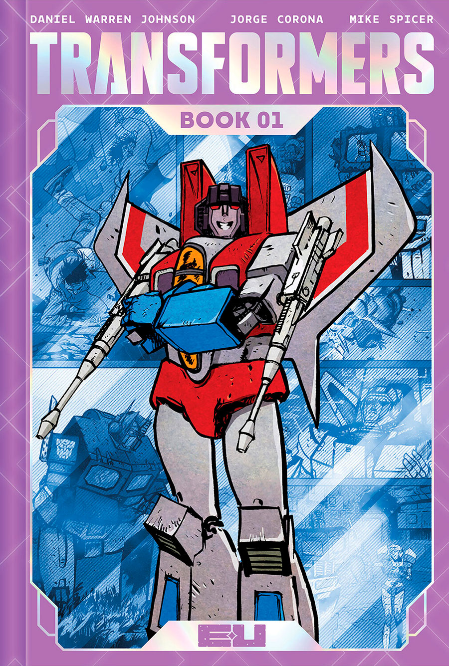 Transformers Deluxe Edition Book 1 HC Direct Market Exclusive Daniel Warren Johnson & Mike Spicer Spot Foil Decepticon Cover