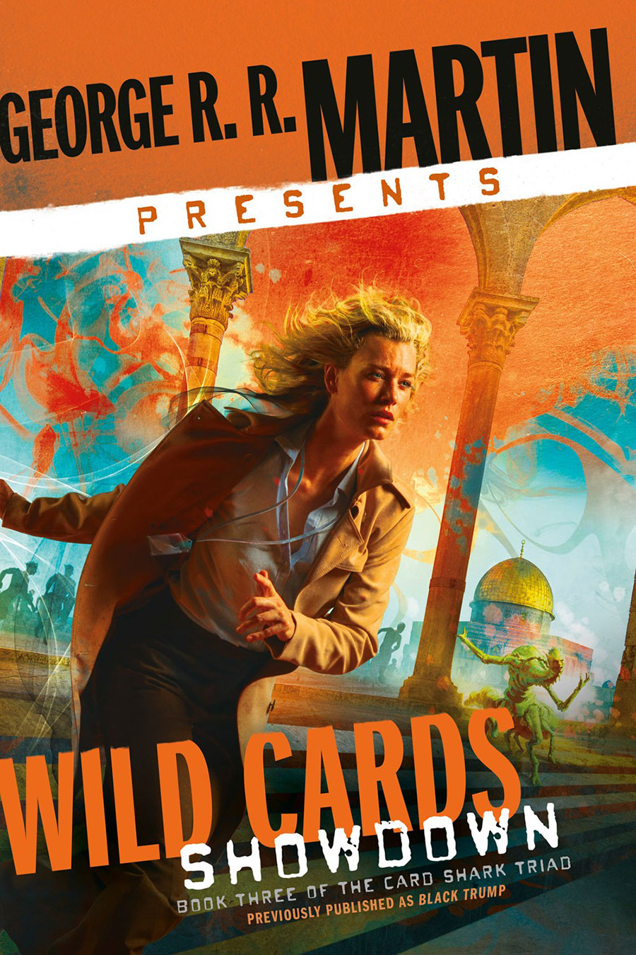 George RR Martin Presents Wild Cards Showdown Book 3 Of The Card Shark Triad Novel TP