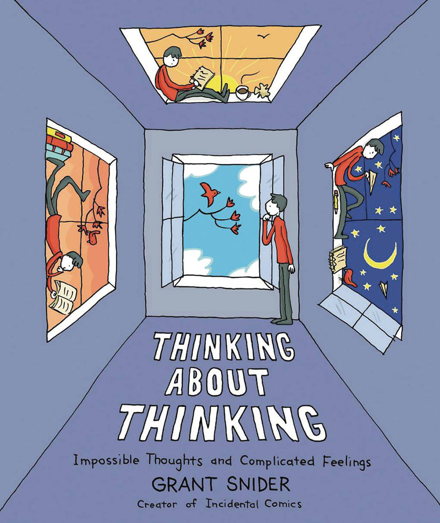 Thinking About Thinking Impossible Thoughts And Complicated Feelings HC