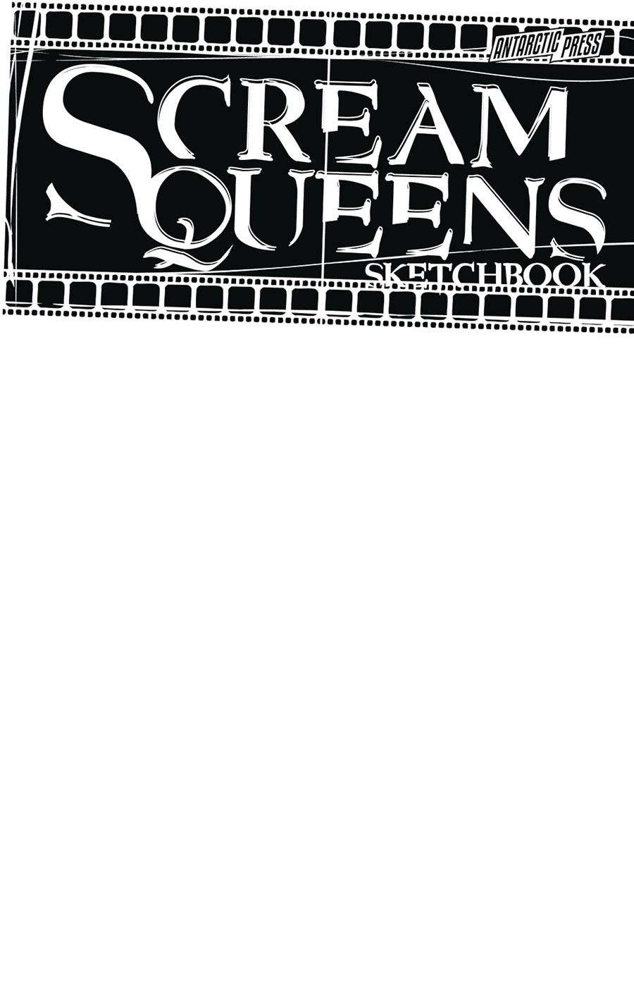 Scream Queens Sketchbook #1 (One Shot)