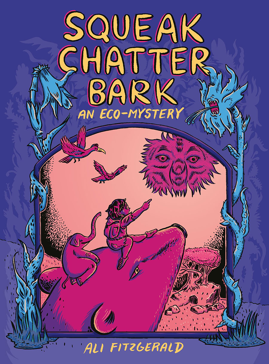 Squeak Chatter Bark An Eco-Mystery TP