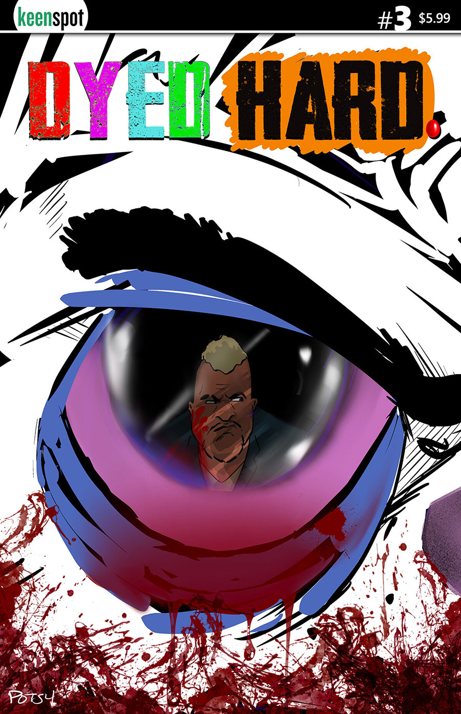 Dyed Hard #3 Cover D Variant Rob Potchak Cover