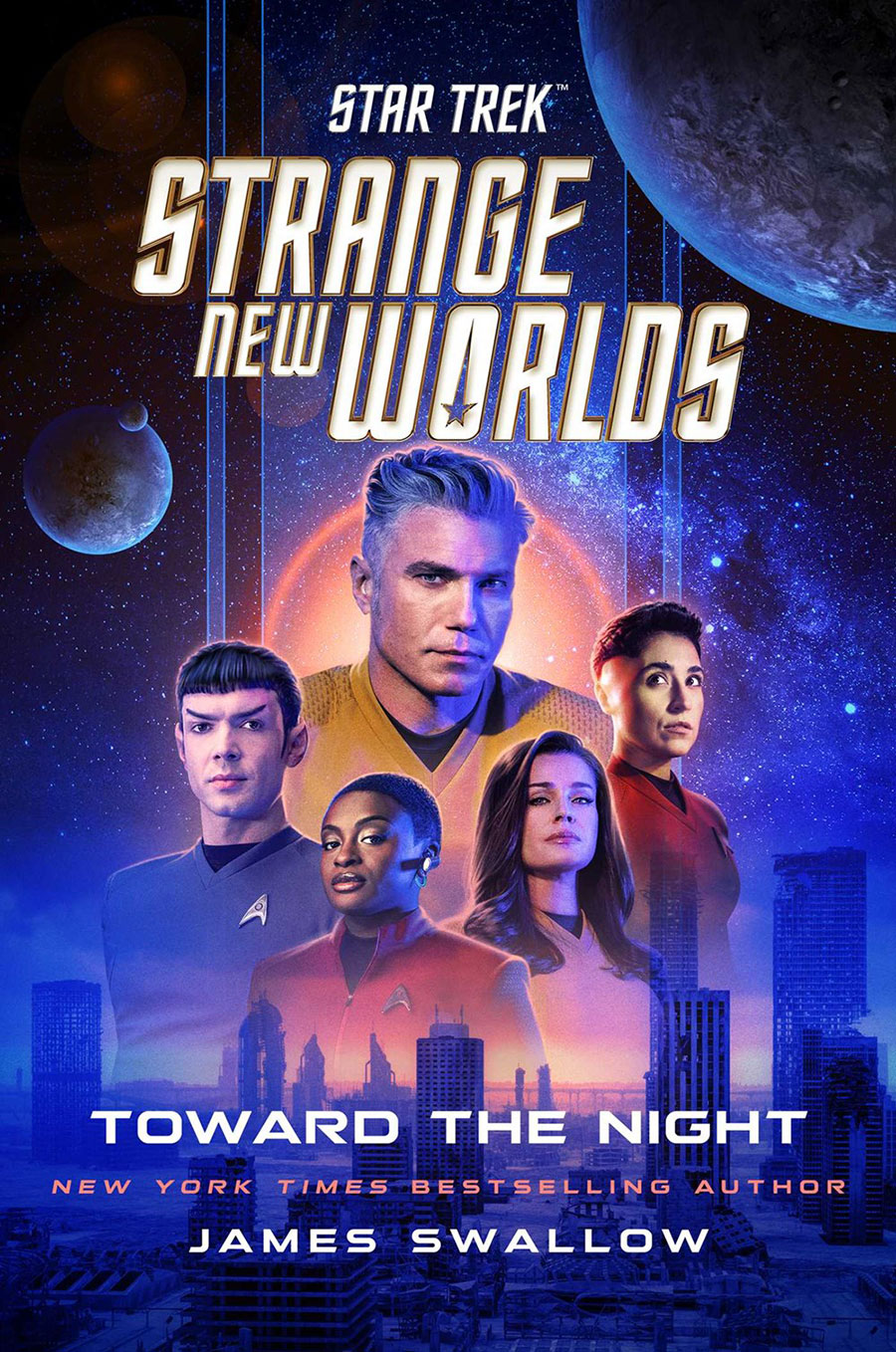 Star Trek Strange New Worlds Toward The Night Novel HC