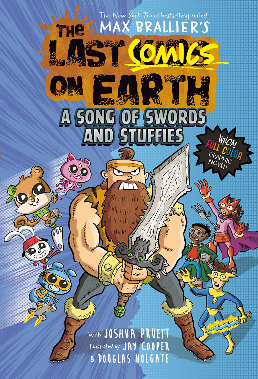 Last Comics On Earth A Song Of Swords And Stuffies HC