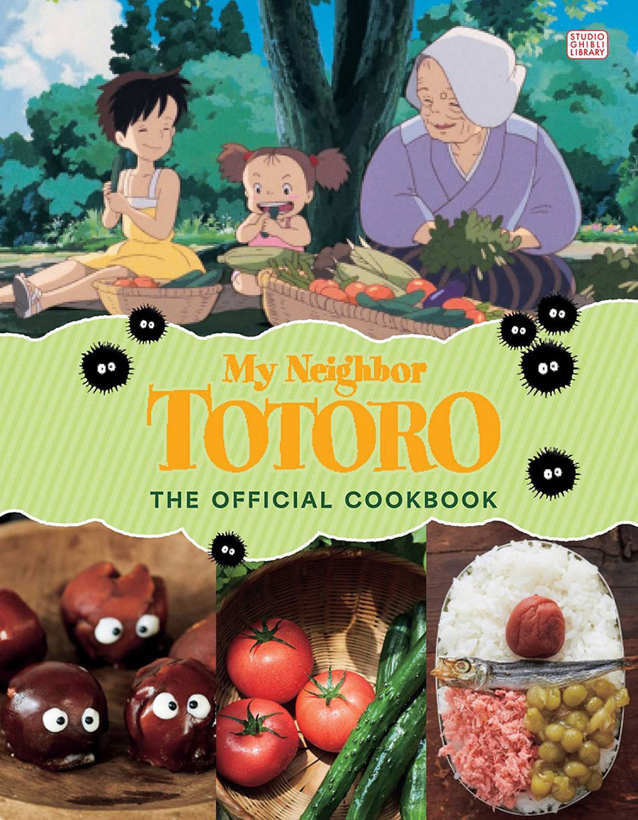 My Neighbor Totoro The Official Cookbook HC