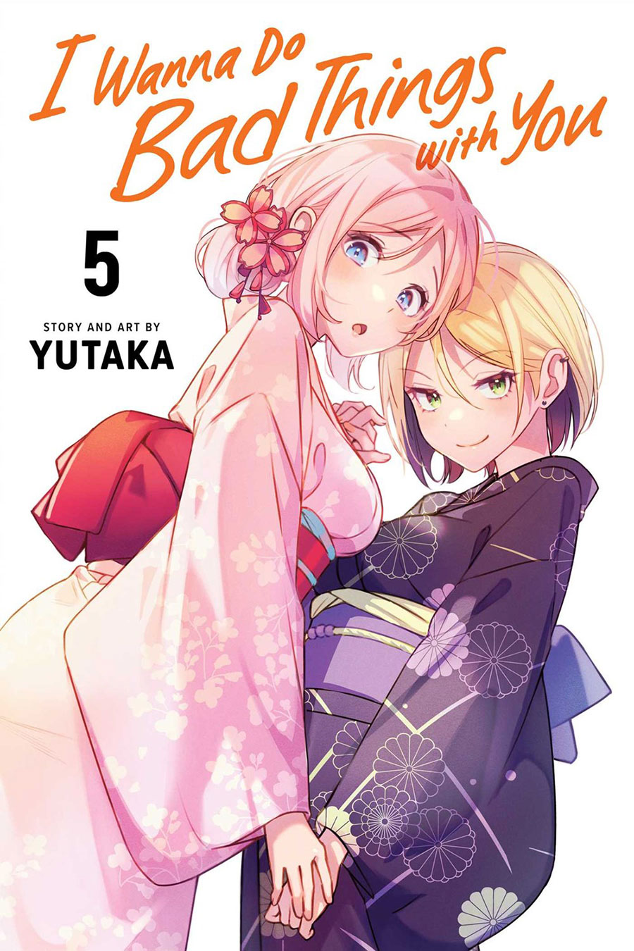 I Wanna Do Bad Things With You Vol 5 GN